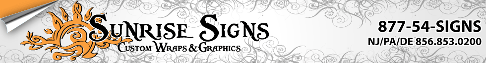 Sunrise Signs Wraps Graphics Philadelphia New Jersey Delaware Sign Company